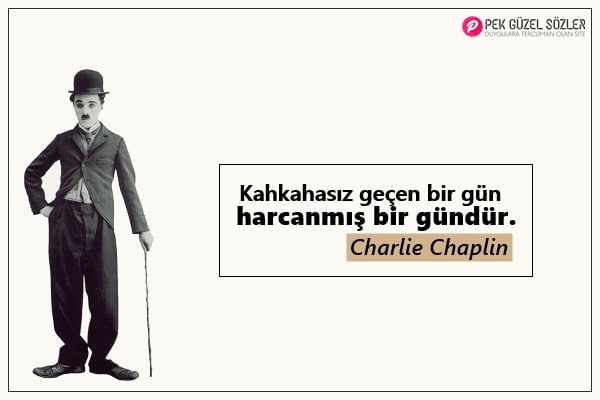 Charlie Chaplin Sözleri